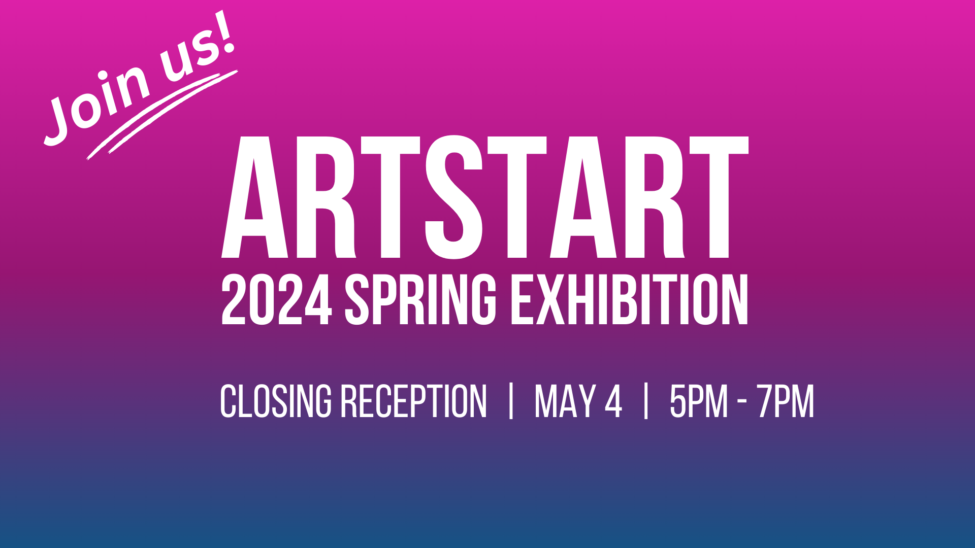 Copy of Poster 2024 Spring Exhibition (11 x 8.5 in) (1920 x 1080 px) (1)