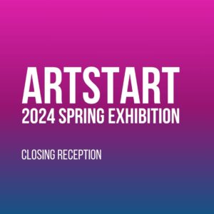 Copy of Poster 2024 Spring Exhibition (11 x 8.5 in) (Instagram Post)