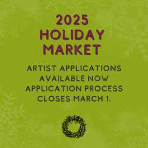 Holiday Market Artist Call 2025 (Instagram Post)