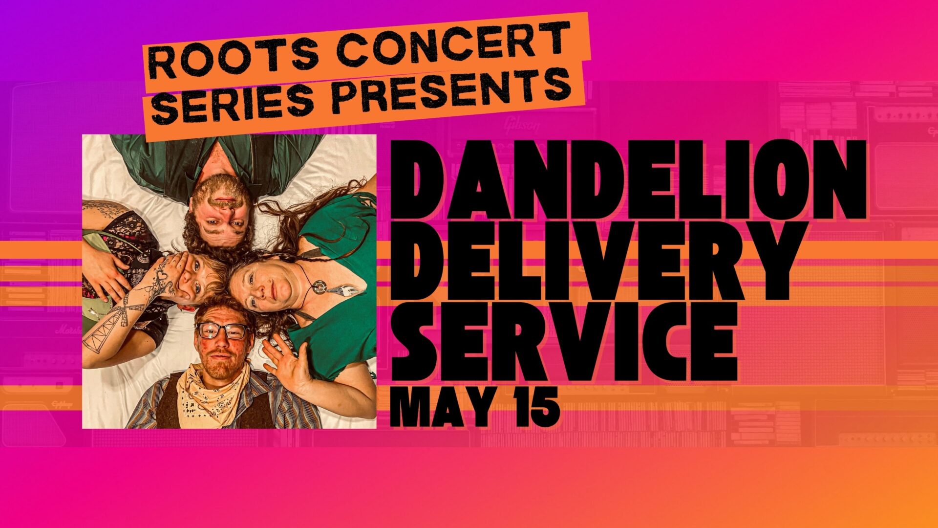 Dandelion ROOTS CONCERT SERIES fbookeventcover (1640 x 640 px) (2880 x 1620 px)