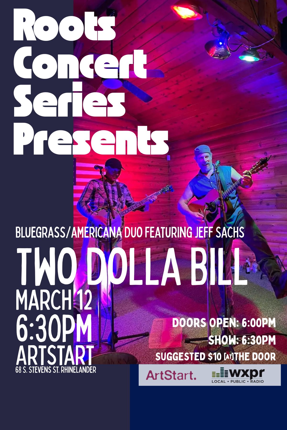 TWo Dolla Bill poster Roots Concert Series Presents (4 x 6 in) (1)